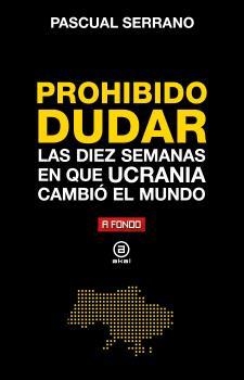PROHIBIDO DUDAR | 9788446052487 | SERRANO JIMÉNEZ, PASCUAL | Llibreria La Gralla | Librería online de Granollers