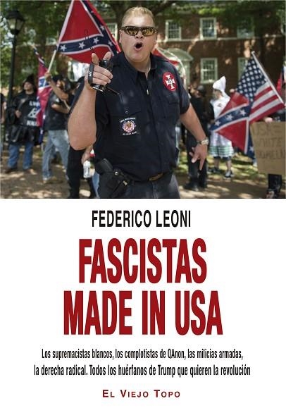 FASCISTAS MADE IN USA | 9788419200259 | LEONI, FEDERICO | Llibreria La Gralla | Llibreria online de Granollers