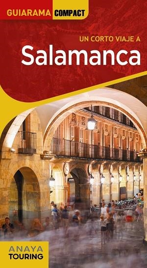 SALAMANCA GUIARAMA COMPACT 2022 | 9788491585282 | FRANCIA SÁNCHEZ, IGNACIO | Llibreria La Gralla | Llibreria online de Granollers