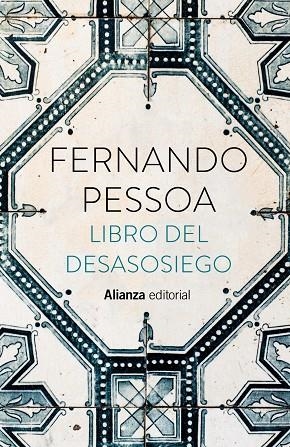 LIBRO DEL DESASOSIEGO | 9788413628875 | PESSOA, FERNANDO | Llibreria La Gralla | Llibreria online de Granollers