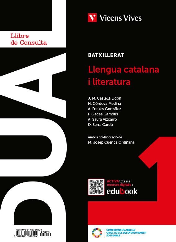 LLENGUA CATALANA I LITERA 1 (LC+QA+DIGITAL) (DUAL) | 9788468286204 | EQUIPO EDITORIAL | Llibreria La Gralla | Llibreria online de Granollers