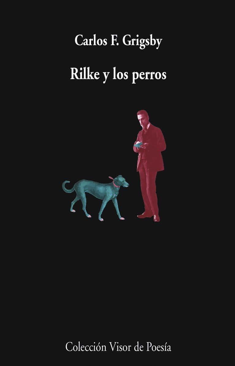 RILKE Y LOS PERROS | 9788498954647 | GRIGSBY, CARLOS F. | Llibreria La Gralla | Llibreria online de Granollers