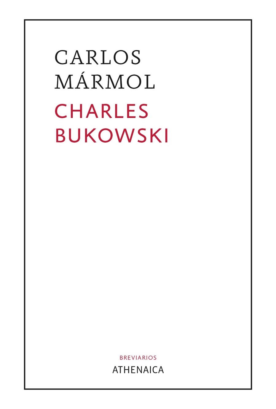 CHARLES BUKOWSKI | 9788418239588 | MÁRMOL MENDOZA, CARLOS | Llibreria La Gralla | Llibreria online de Granollers