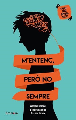 M'ENTENC, PERÒ NO SEMPRE | 9788413582948 | CORONEL, VALENTIN | Llibreria La Gralla | Llibreria online de Granollers