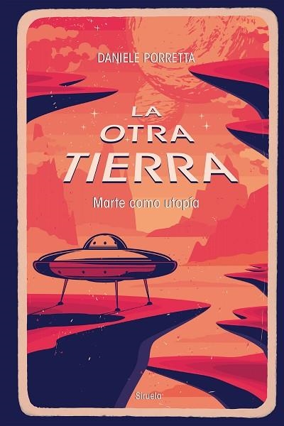 OTRA TIERRA, LA  | 9788419207548 | PORRETTA, DANIELE | Llibreria La Gralla | Llibreria online de Granollers