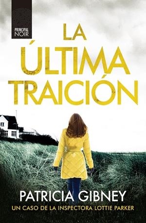 ÚLTIMA TRAICIÓN, LA | 9788418216503 | GIBNEY, PATRICIA | Llibreria La Gralla | Librería online de Granollers