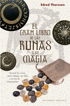 GRAN LIBRO DE LAS RUNAS Y SU MAGIA, EL | 9788491116691 | THORSSON EDRED | Llibreria La Gralla | Librería online de Granollers