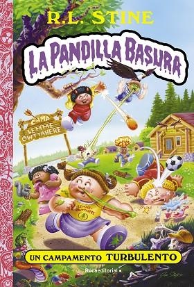 CAMPAMENTO TURBULENTO, UN . LA PANDILLA BASURA 3 | 9788418557989 | STINE, R.L. | Llibreria La Gralla | Llibreria online de Granollers