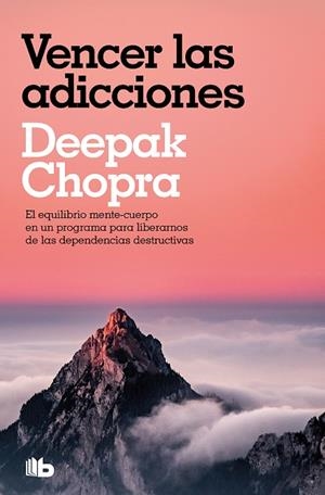 VENCER LAS ADICCIONES (COLECCIÓN SALUD PERFECTA) | 9788413145419 | CHOPRA, DEEPAK | Llibreria La Gralla | Librería online de Granollers