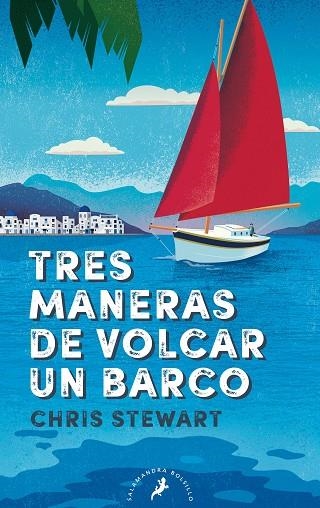 TRES MANERAS DE VOLCAR UN BARCO | 9788418173967 | STEWART, CHRIS | Llibreria La Gralla | Llibreria online de Granollers