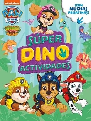 SÚPER DINO ACTIVIDADES (PAW PATROL | PATRULLA CANINA. ACTIVIDADES) | 9788448861285 | VVAA | Llibreria La Gralla | Llibreria online de Granollers