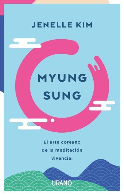 MYUNG SUNG | 9788417694739 | KIM, JENELLE | Llibreria La Gralla | Llibreria online de Granollers