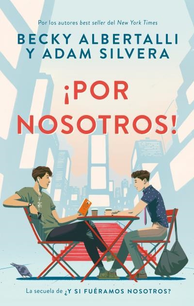 POR NOSOTROS! | 9788417854485 | ALBERTALLI, BECKY / SILVERA, ADAM | Llibreria La Gralla | Llibreria online de Granollers