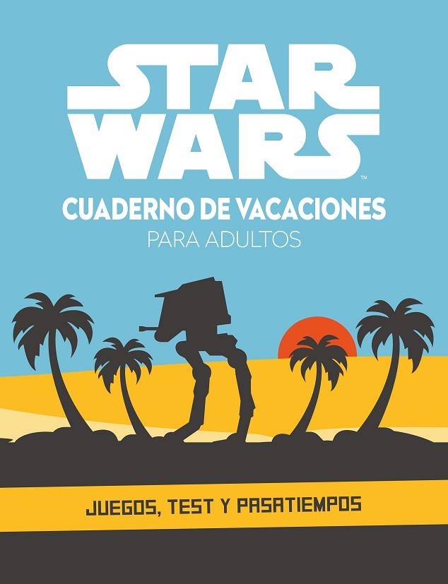 STAR WARS. CUADERNO DE VACACIONES PARA ADULTOS | 9788408253501 | VVAA | Llibreria La Gralla | Llibreria online de Granollers