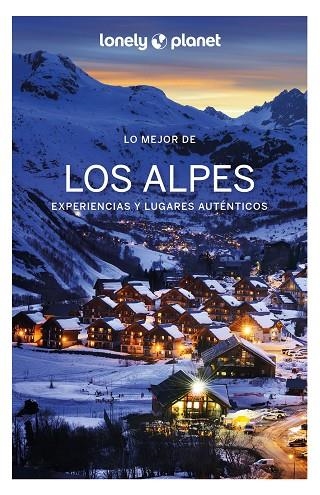 MEJOR DE LOS ALPES, LO  LONELY PLANET 2022 | 9788408254492 | VVAA | Llibreria La Gralla | Librería online de Granollers