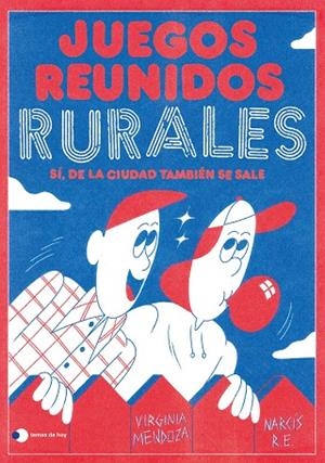JUEGOS REUNIDOS RURALES | 9788499989303 | MENDOZA, VIRGINIA ;  NARCÍS R.E. | Llibreria La Gralla | Librería online de Granollers