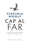 CAP AL FAR | 9788498593853 | WOOLF, VIRGINIA | Llibreria La Gralla | Librería online de Granollers