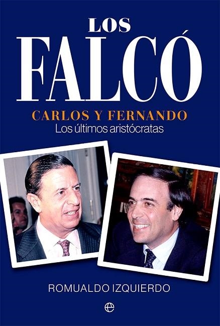 FALCÓ, LOS  | 9788413843865 | IZQUIERDO, ROMUALDO | Llibreria La Gralla | Librería online de Granollers