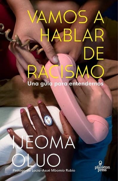 VAMOS A HABLAR DE RACISMO | 9788419362001 | OLUO, IJEOMA | Llibreria La Gralla | Librería online de Granollers