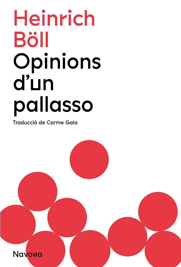 OPINIONS D'UN PALLASSO | 9788419179883 | BÖLL, HEINRICH | Llibreria La Gralla | Llibreria online de Granollers