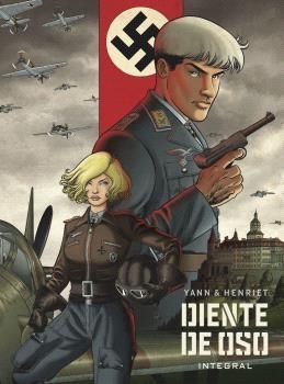 DIENTE DE OSO. EDICIÓN INTEGRAL | 9788467952131 | YANN, HENRIET | Llibreria La Gralla | Llibreria online de Granollers