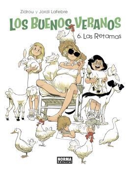 RETAMAS, LAS  LOS BUENOS VERANOS 6 | 9788467952148 | ZIDROU ; LAFEBRE, JORDI | Llibreria La Gralla | Librería online de Granollers