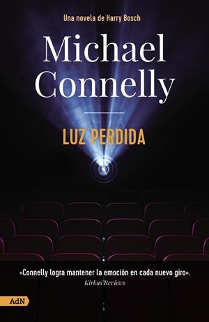 LUZ PERDIDA [ADN] | 9788413628486 | CONNELLY, MICHAEL | Llibreria La Gralla | Llibreria online de Granollers