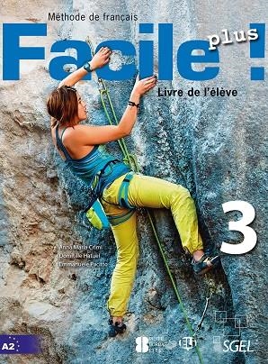 FACILE 3 PLUS  ALUMNO | 9788416782130 | CRIMI, ANNA MARIA / HATUEL, DOMITILLE | Llibreria La Gralla | Librería online de Granollers