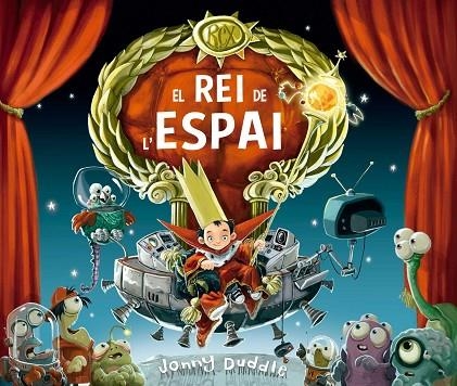 REI DE L'ESPAI, EL  | 9788417207717 | DUDDLE, JONNY | Llibreria La Gralla | Llibreria online de Granollers