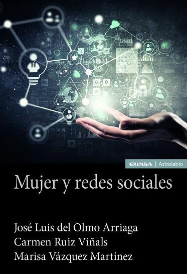 MUJER Y REDES SOCIALES | 9788431337636 | DEL OLMO ARRIAGA, JOSÉ LUIS / RUIZ VIÑALS, CARMEN / VÁZQUEZ MARTÍNEZ, MARISA | Llibreria La Gralla | Librería online de Granollers