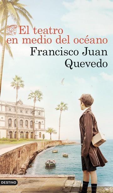 TEATRO EN MEDIO DEL OCÉANO, EL  | 9788423361847 | QUEVEDO, FRANCISCO JUAN | Llibreria La Gralla | Llibreria online de Granollers