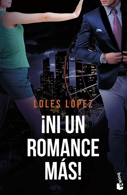 ¡NI UN ROMANCE MÁS! | 9788408260653 | LOPEZ, LOLES | Llibreria La Gralla | Llibreria online de Granollers