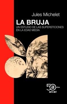 BRUJA, LA | 9788446052012 | MICHELET, JULES | Llibreria La Gralla | Librería online de Granollers