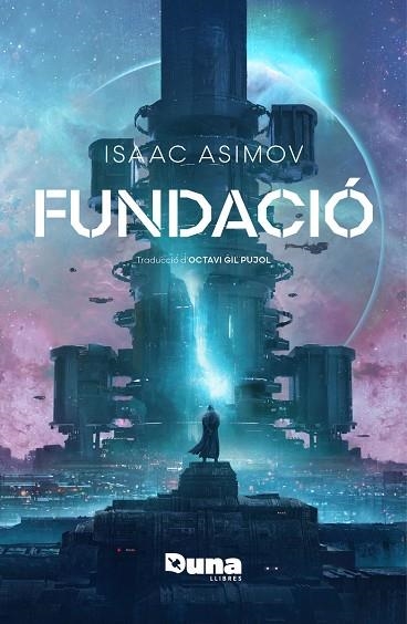 FUNDACIÓ (ED. LIMITADA) | 9788419206916 | ASIMOV, ISAAC | Llibreria La Gralla | Llibreria online de Granollers