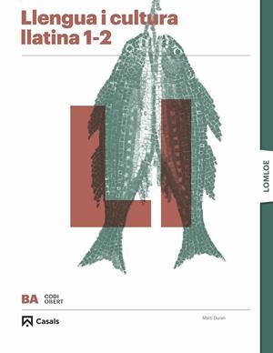 LLENGUA I CULTURA LLATINES 1-2 BA | 9788421874738 | DURÁN MATEU, MARTÍ | Llibreria La Gralla | Llibreria online de Granollers