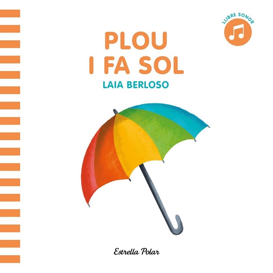 PLOU I FA SOL | 9788413891729 | AA. VV. | Llibreria La Gralla | Llibreria online de Granollers