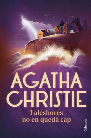 I ALESHORES NO EN QUEDÀ CAP | 9788466429382 | CHRISTIE, AGATHA | Llibreria La Gralla | Librería online de Granollers
