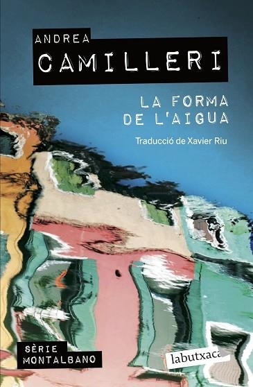 FORMA DE L'AIGUA, LA (BUTXACA) | 9788419107138 | CAMILLERI, ANDREA | Llibreria La Gralla | Llibreria online de Granollers