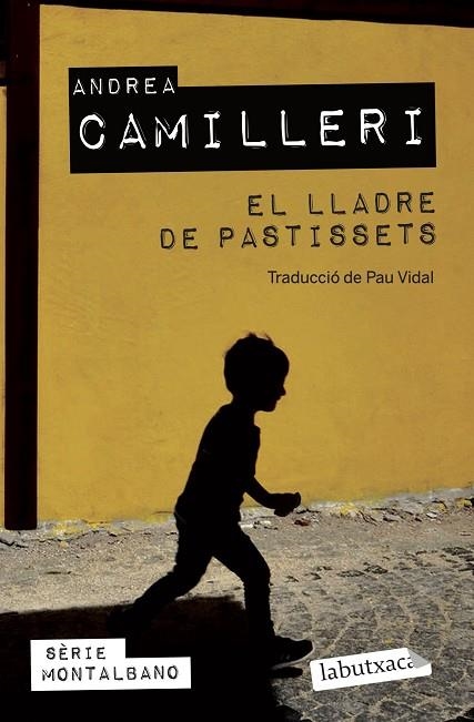 LLADRE DE PASTISSETS, EL (BUTXACA) | 9788419107152 | CAMILLERI, ANDREA | Llibreria La Gralla | Librería online de Granollers