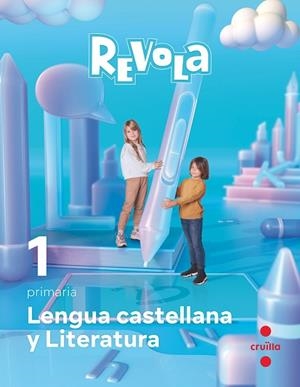 LENGUA CASTELLANA Y LITERATURA. 1 PRIMARIA. REVOLA | 9788466151177 | EQUIPO EDITORIAL SM | Llibreria La Gralla | Llibreria online de Granollers