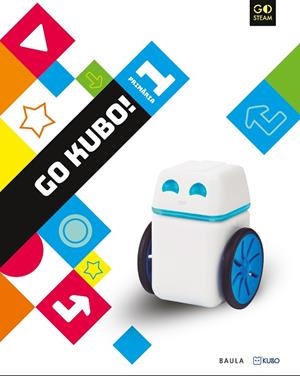 QUADERN ROBÒTICA GO KUBO! 1R PRIMÀRIA | 9788447944231 | RECIO CARIDE, SALOMÉ / SARABIA ARÁEZ, FRANCISCO | Llibreria La Gralla | Llibreria online de Granollers