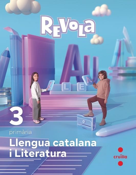 LLENGUA CATALANA I LITERATURA. 3 PRIMÀRIA. REVOLA | 9788466151276 | ESPERT, INÉS / VILA, ESTHER / ECHEVARRÍA, ESTHER / PRADA YAÑEZ, RUTH / MONTIEL, SÍLVIA / CORNUDELLA, | Llibreria La Gralla | Llibreria online de Granollers
