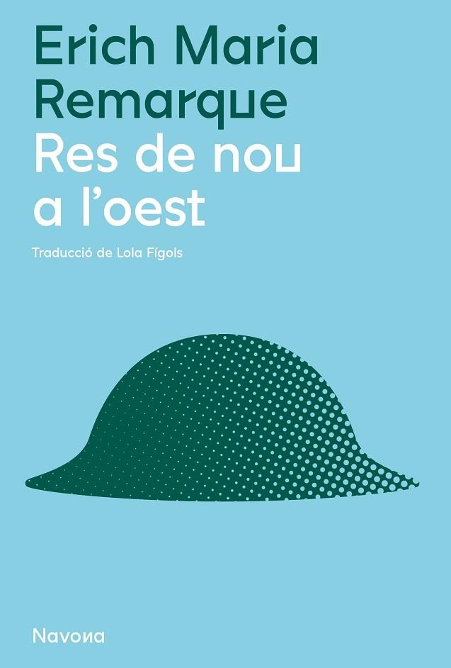 RES DE NOU A L'OEST | 9788419179951 | REMARQUE, ERICH MARIA | Llibreria La Gralla | Llibreria online de Granollers