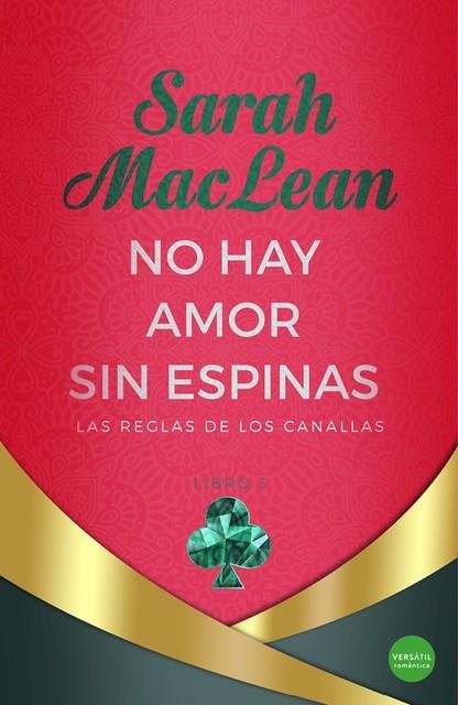 NO HAY AMOR SIN ESPINAS | 9788418883316 | MACLEAN, SARAH | Llibreria La Gralla | Llibreria online de Granollers