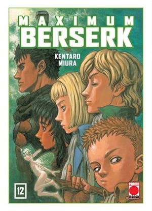 MAXIMUM BERSERK 12 | 9788491679202 | KENTARO MIURA | Llibreria La Gralla | Librería online de Granollers