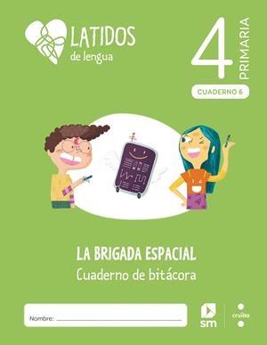 LENGUA CASTELLANA. 4 PRIMARIA. LATIDOS. CRUILLA | 9788466150835 | MENÉNDEZ CAMARENA, PILAR / ALIAGA, ROBERTO | Llibreria La Gralla | Llibreria online de Granollers