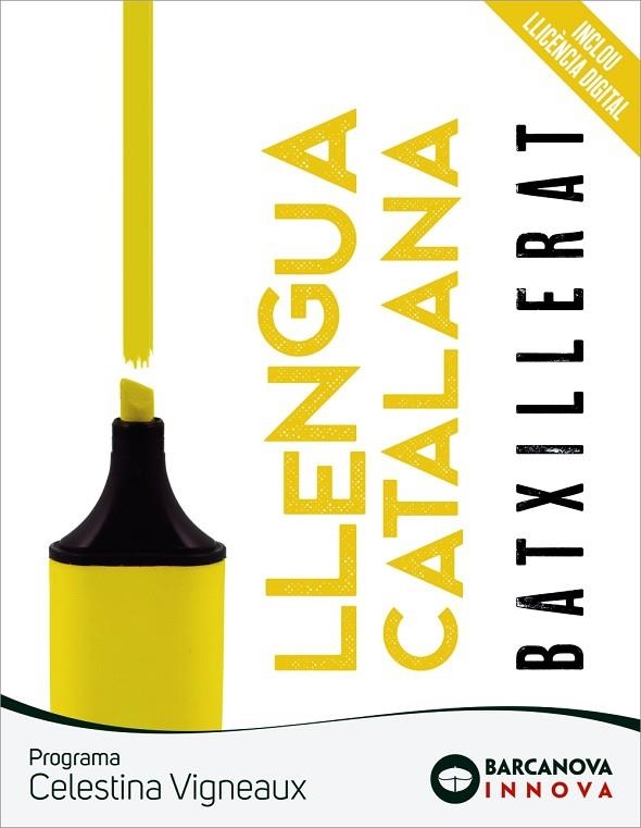 CELESTINA VIGNEAUX. BATXILLERAT. LLENGUA CATALANA | 9788448957612 | BOSCH, ÀNNIA / TORRELL, ELISENDA | Llibreria La Gralla | Llibreria online de Granollers
