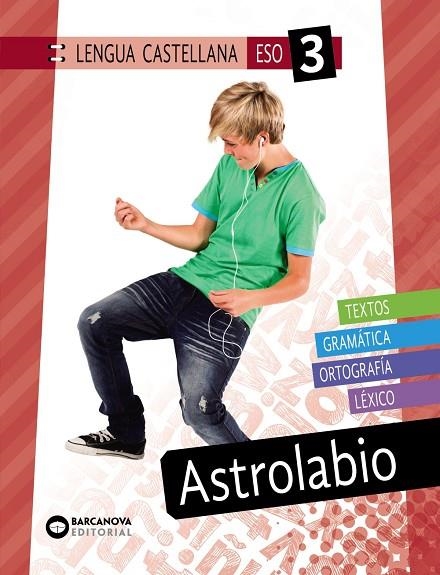 ASTROLABIO 3 ESO. LENGUA CASTELLANA | 9788448950613 | PÉREZ VALLE, RAQUEL | Llibreria La Gralla | Llibreria online de Granollers