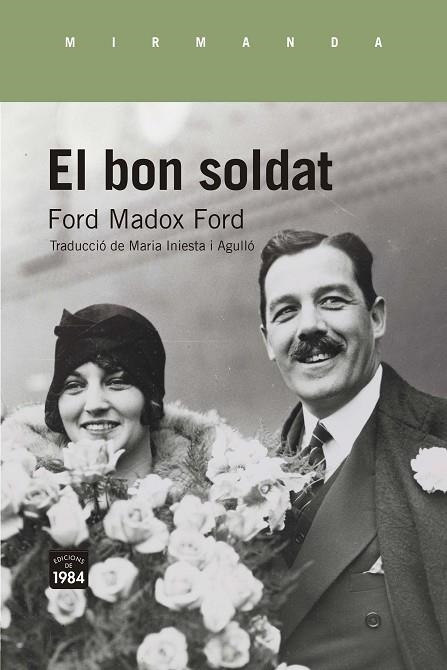 BON SOLDAT, EL | 9788418858185 | FORD, FORD MADOX | Llibreria La Gralla | Librería online de Granollers