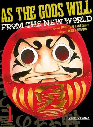 AS THE GODS WILL 1 | 9788419290045 | KANESHIRO, MUNEYUKI / FUJIMURA, AKEJI | Llibreria La Gralla | Librería online de Granollers